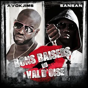 Bons Baisers Du Val D'Oise, Vol. 1 by Avokjims