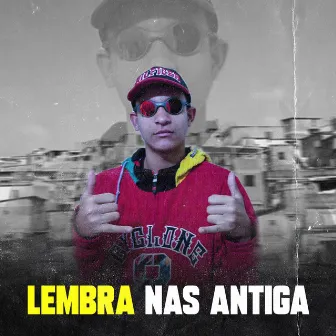 Lembra nas Antiga by DJ TIÃO