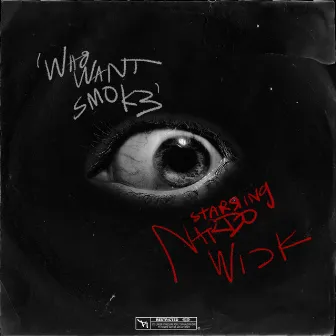 Who Want Smoke? by Nardo Wick