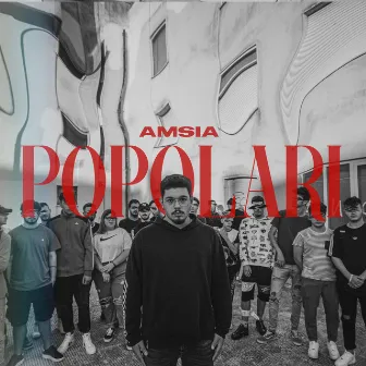 Popolari by Amsia