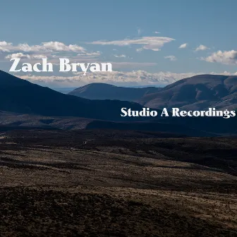 Studio A Recordings (Live) by Zach Bryan