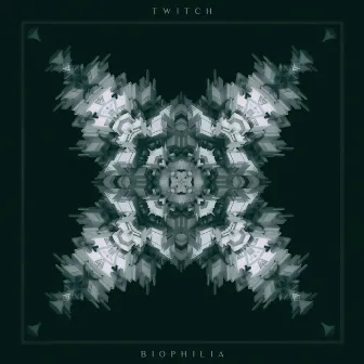 Biophilia by Twitch