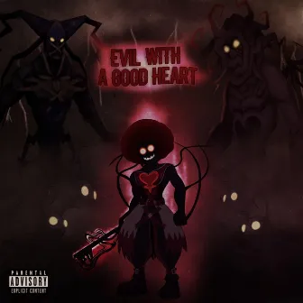 Evil With a Good Heart by Mufasa Major