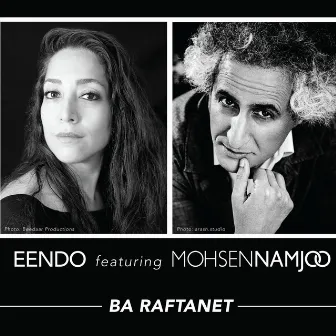 Ba Raftanet by Eendo