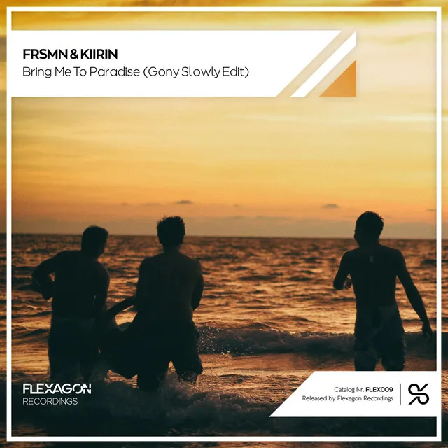 Bring Me to Paradise - Gony Slowly Edit