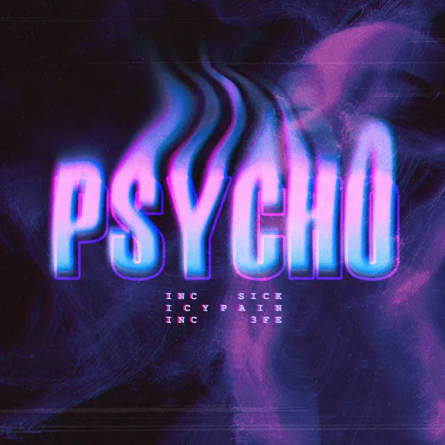 Psycho