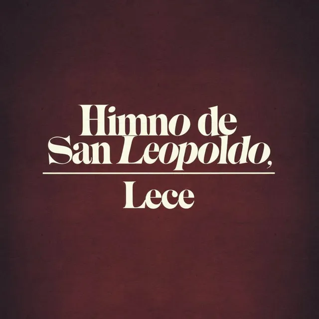 HIMNO DE SAN LEOPOLDO