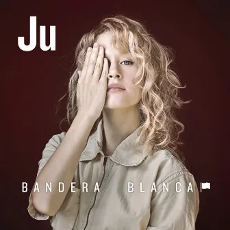 Bandera Blanca by Ju