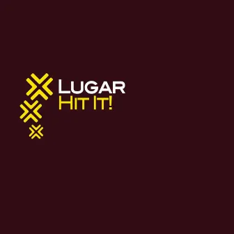 Hit It! by Lugar