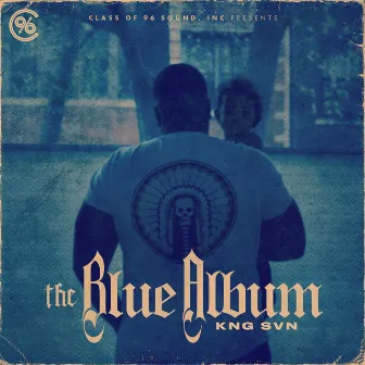 The Blue Album by KNG SVN