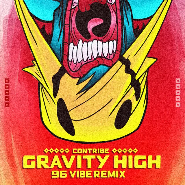 Gravity High - 96 Vibe Remix