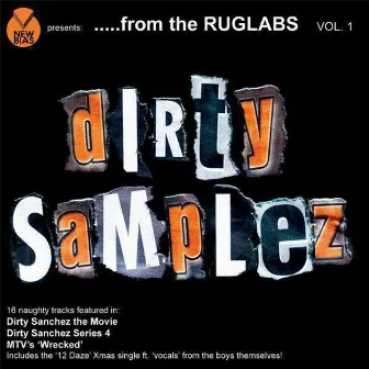 From The Ruglabs (Volume One: Dirty Samplez) by Carpetface