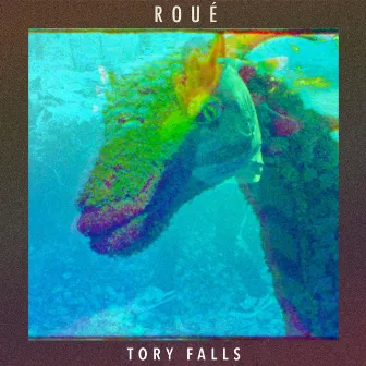 ROUÉ by Tory Falls