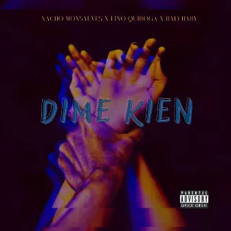 Dime Kien by Bad Baby