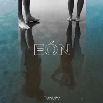 Eón by Tunupa