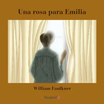 Una rosa para Emilia by William Faulkner