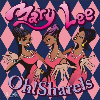 Mary Lee by Oh! Sharels