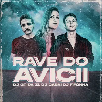 Rave do Avicii by DJ Fifonha