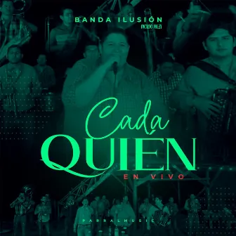 Cada Quien (En Vivo) by P Chonch