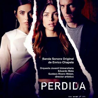 Perdida (Original Motion Picture Soundtrack) by Gustavo Rivero Weber