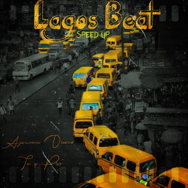 LAGOS BEAT - Speed Up