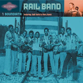 Soundiata (Belle époque, Vol. 1) by Rail Band