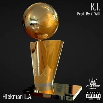 K.I. by Hickman L.A.