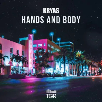 Hands and Body by KRYAS