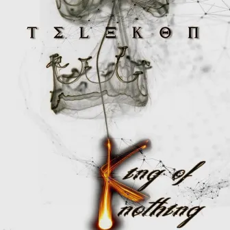 King Of Nothing by Telekon