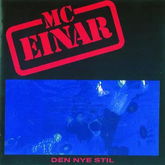 Den Nye Stil by Mc Einar