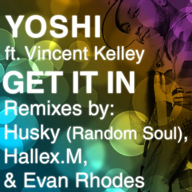 Get It In - Evan Rhodes Hip House Mix