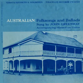 Australian Folksongs and Ballads by John Greenway