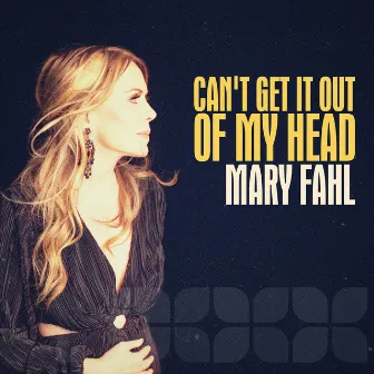 Can't Get It Out of My Head by Mary Fahl