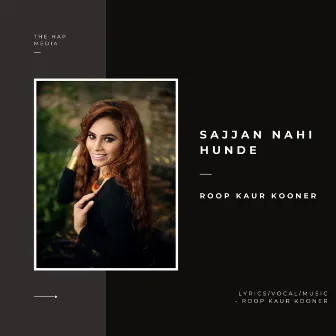 Sajjan Nahi Hunde by Roop Kaur Kooner