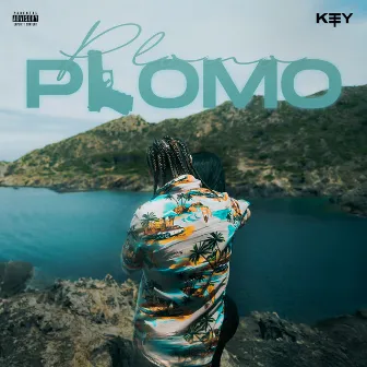 Plomo by KEY