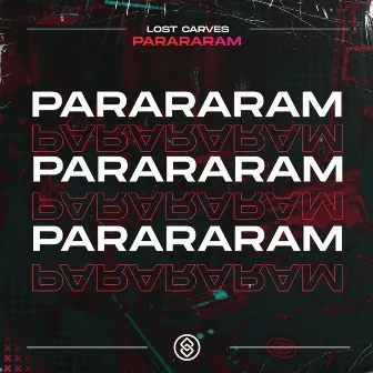 Parararam by Lost Carves