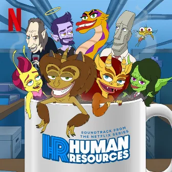 Human Resources: Season 2 (Soundtrack from the Netflix Series) by Mark Rivers