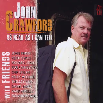 As Near As I Can Tell by John Crawford