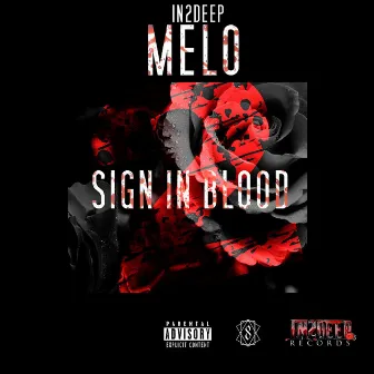 Sign in Blood 2 by In2deep Melo