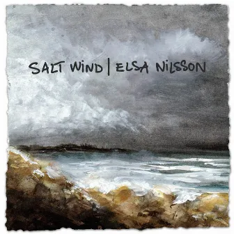 Salt Wind by Elsa Nilsson