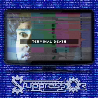 Terminal Death by Suppressor