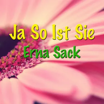 Ja So Ist Sie by Unknown Artist