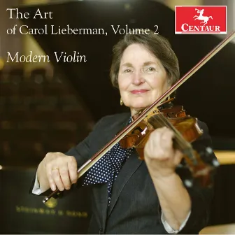 The Art of Carol Lieberman, Vol. 2: Modern Violin by Carol Lieberman