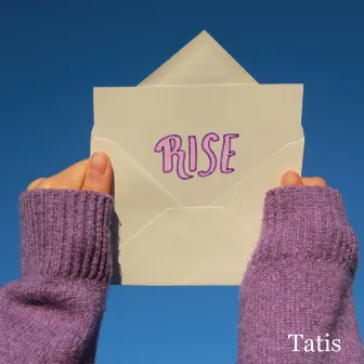 Rise by Tatis