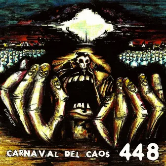 Carnaval del Caos by 448