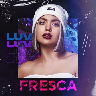 Fresca by LUVA