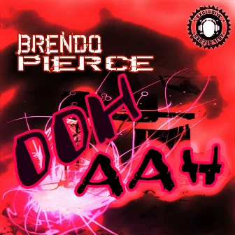 Ooh Aah by Brendo Pierce