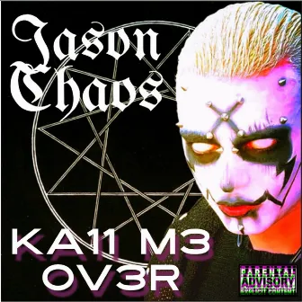 KA11 M3 OV3R by Jason Chaos