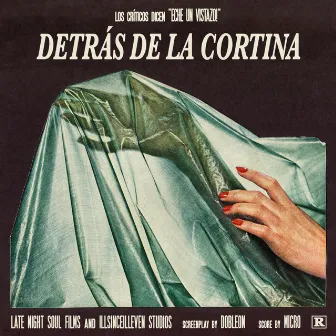 DETRÁS DE LA CORTINA by DOBLEON