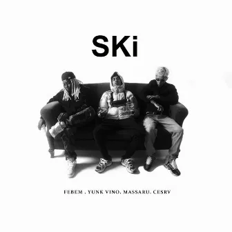 SKi (feat. Yunk Vino & Massaru) by CESRV